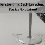 Read more about the article Understanding Self-Leveling: The Basics Explained
